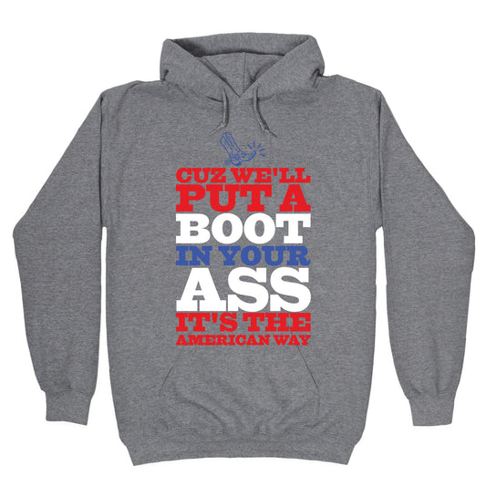 It's The American Way Hoodie