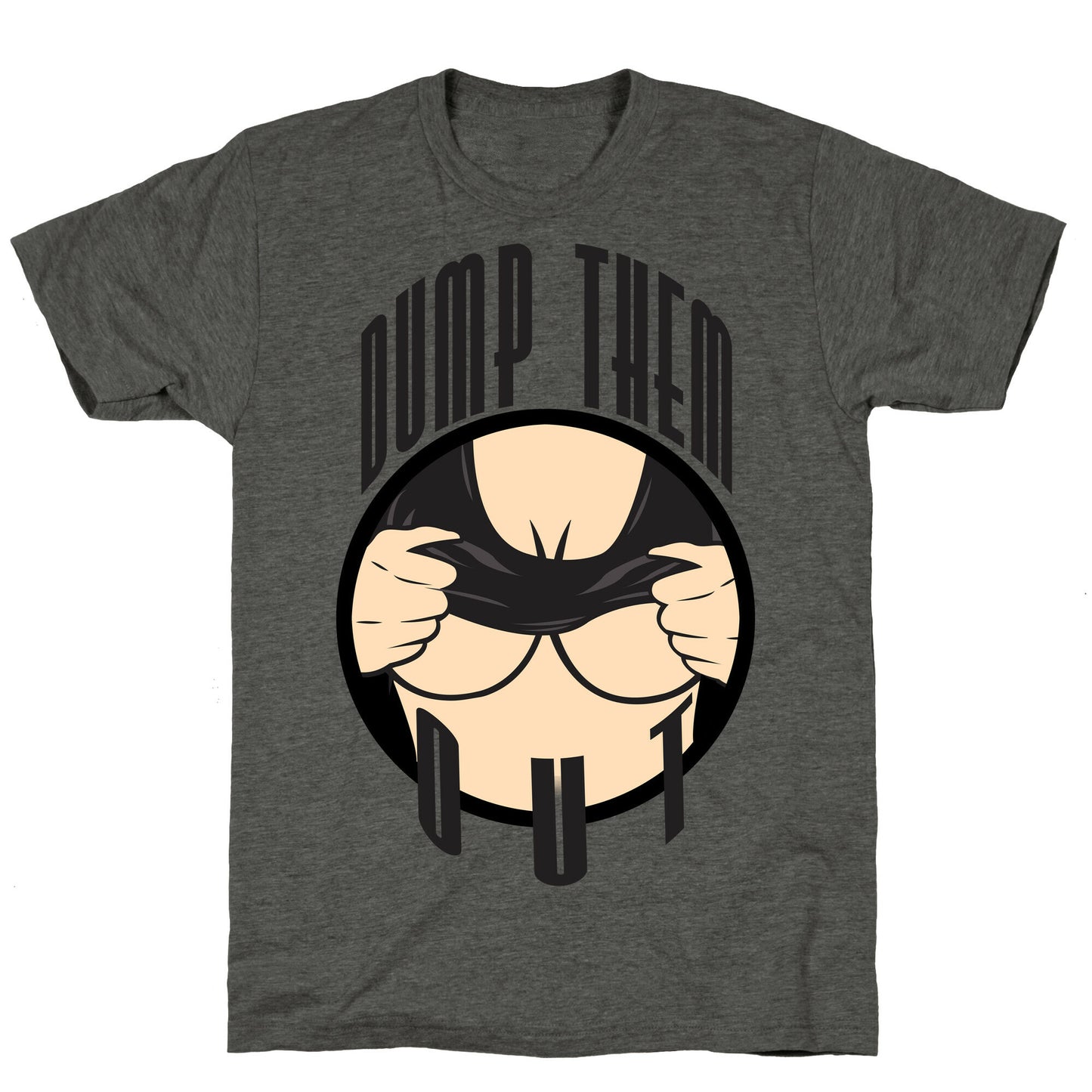 Dump Them Out Unisex Triblend Tee