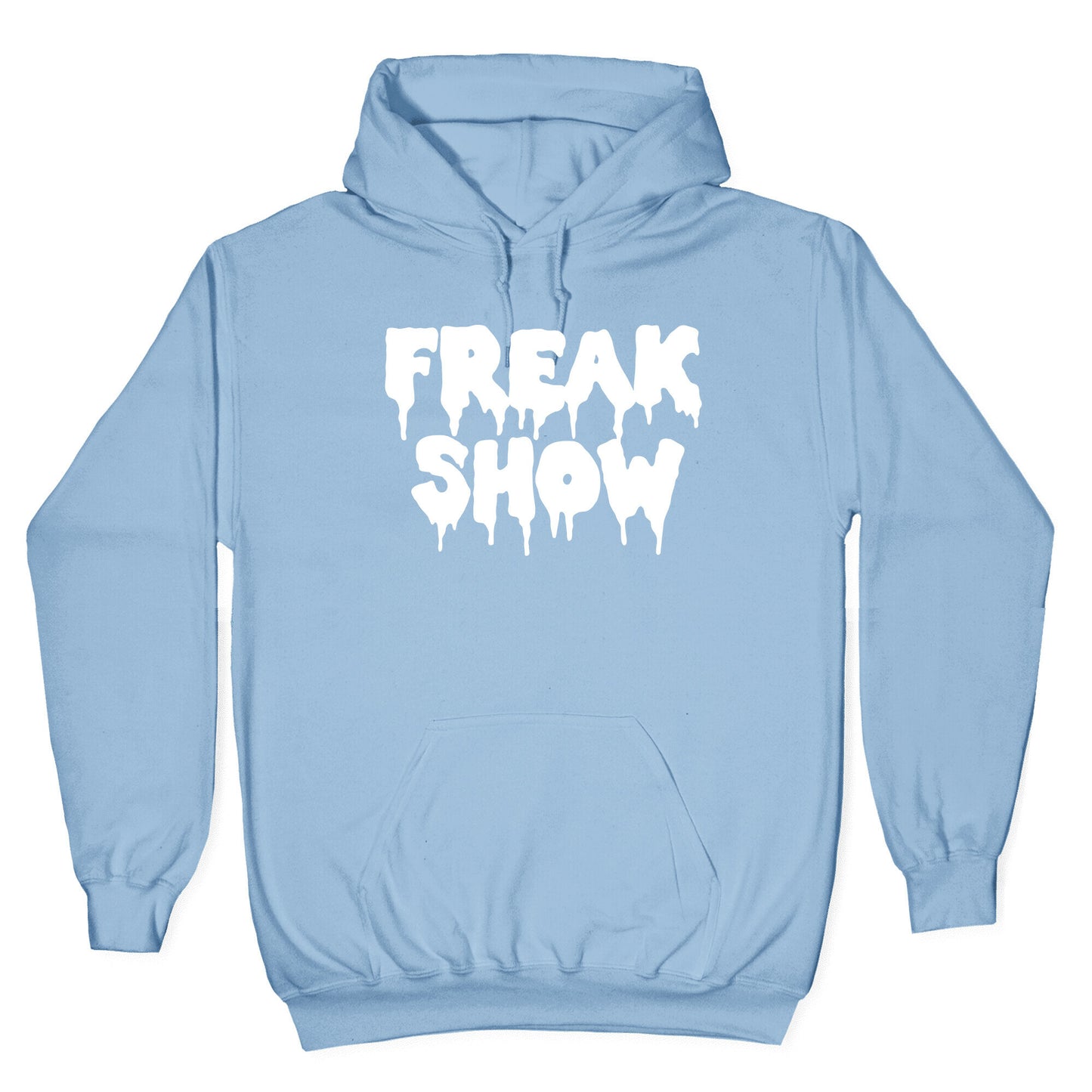 Freak Show Hoodie