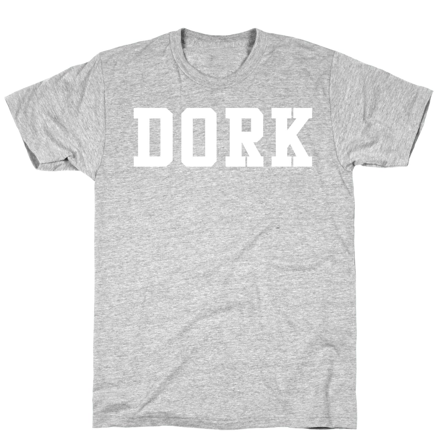 Dork (Athletic) T-Shirt