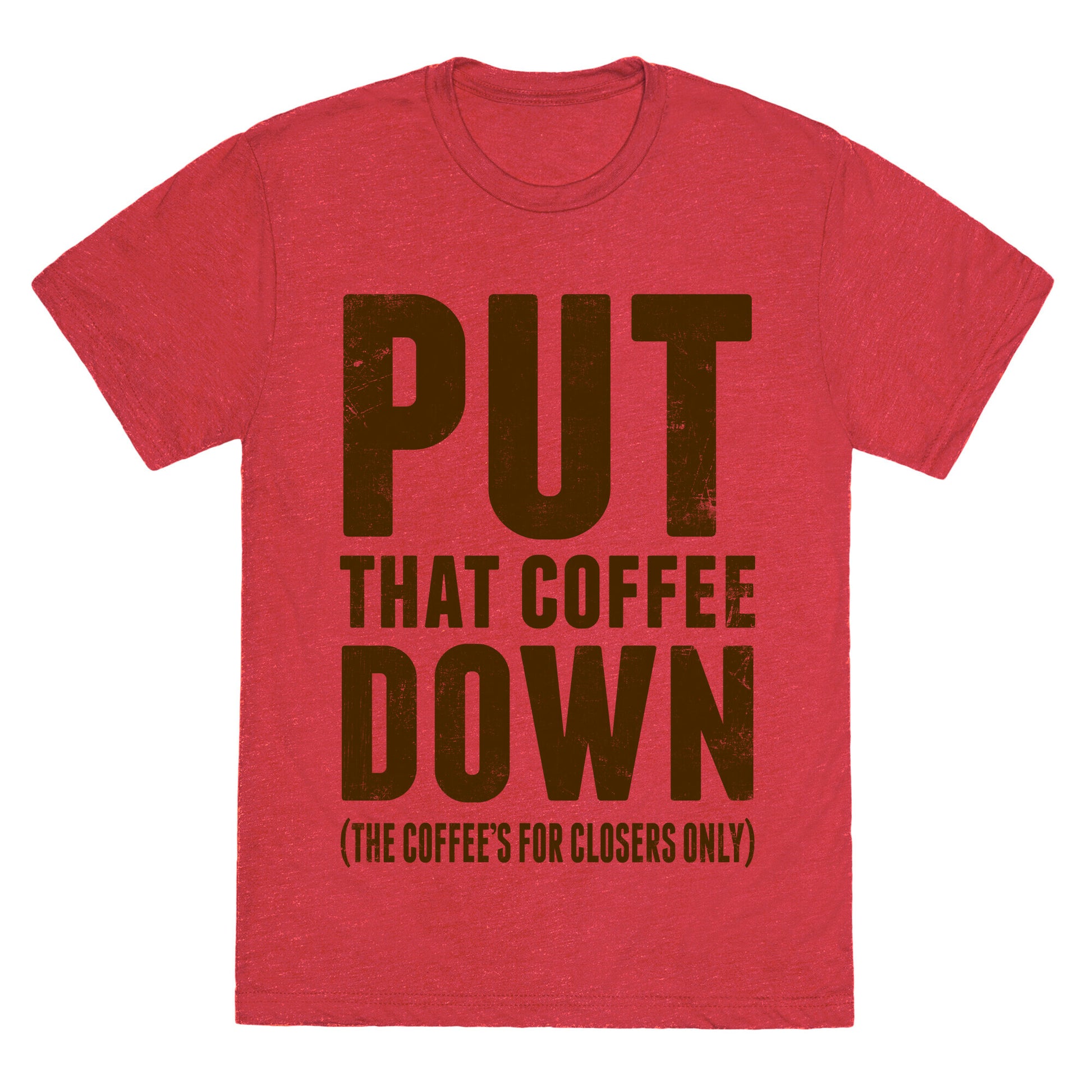 Put That Coffee Down Unisex Triblend Tee