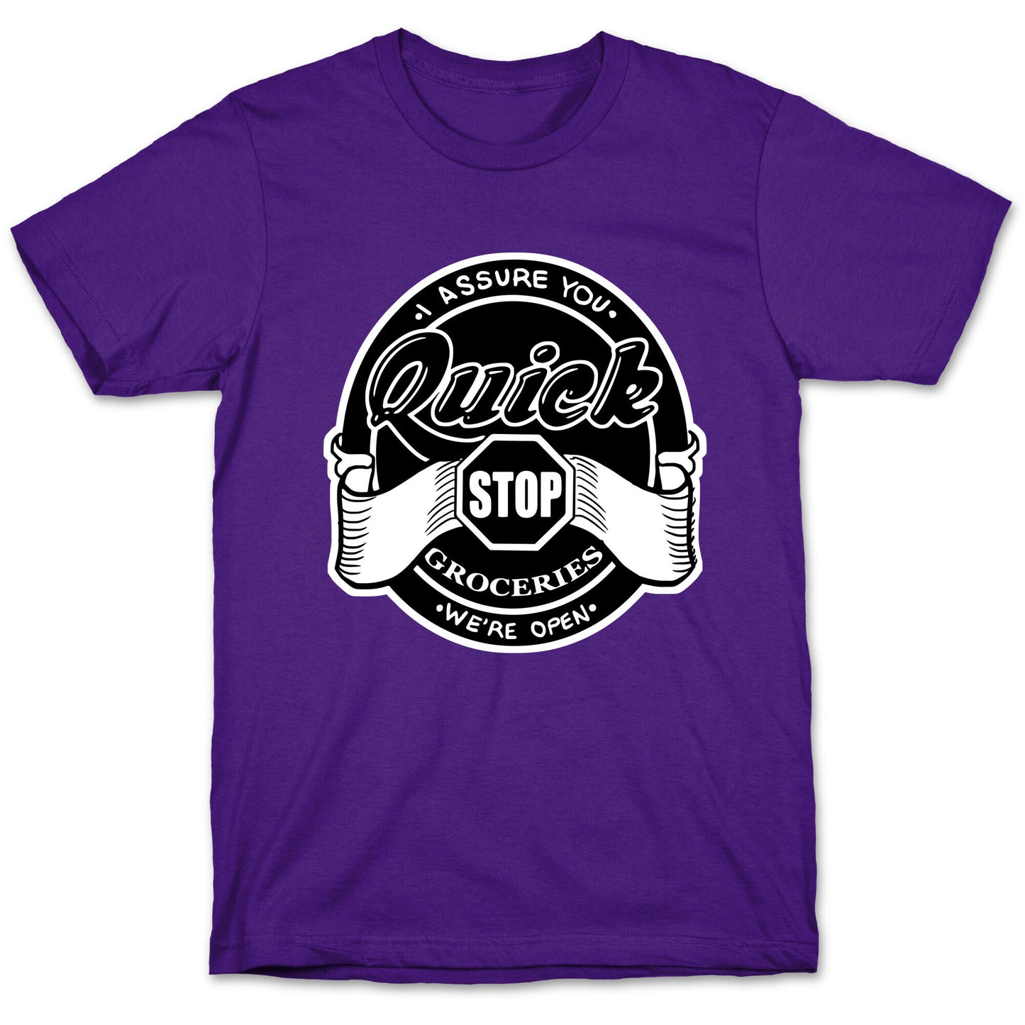 Quick Stop T-Shirt