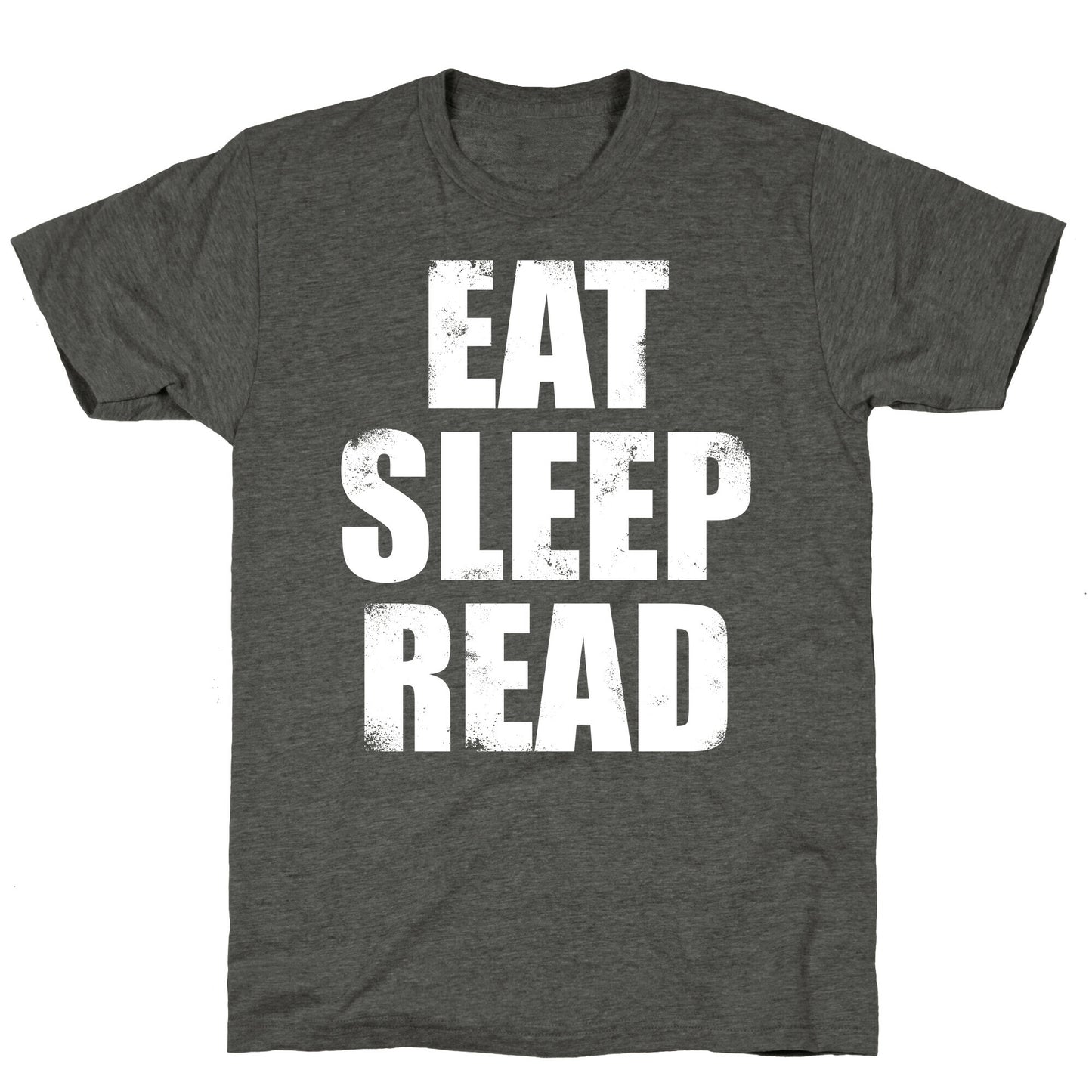 Eat Sleep Read (White Ink) Unisex Triblend Tee