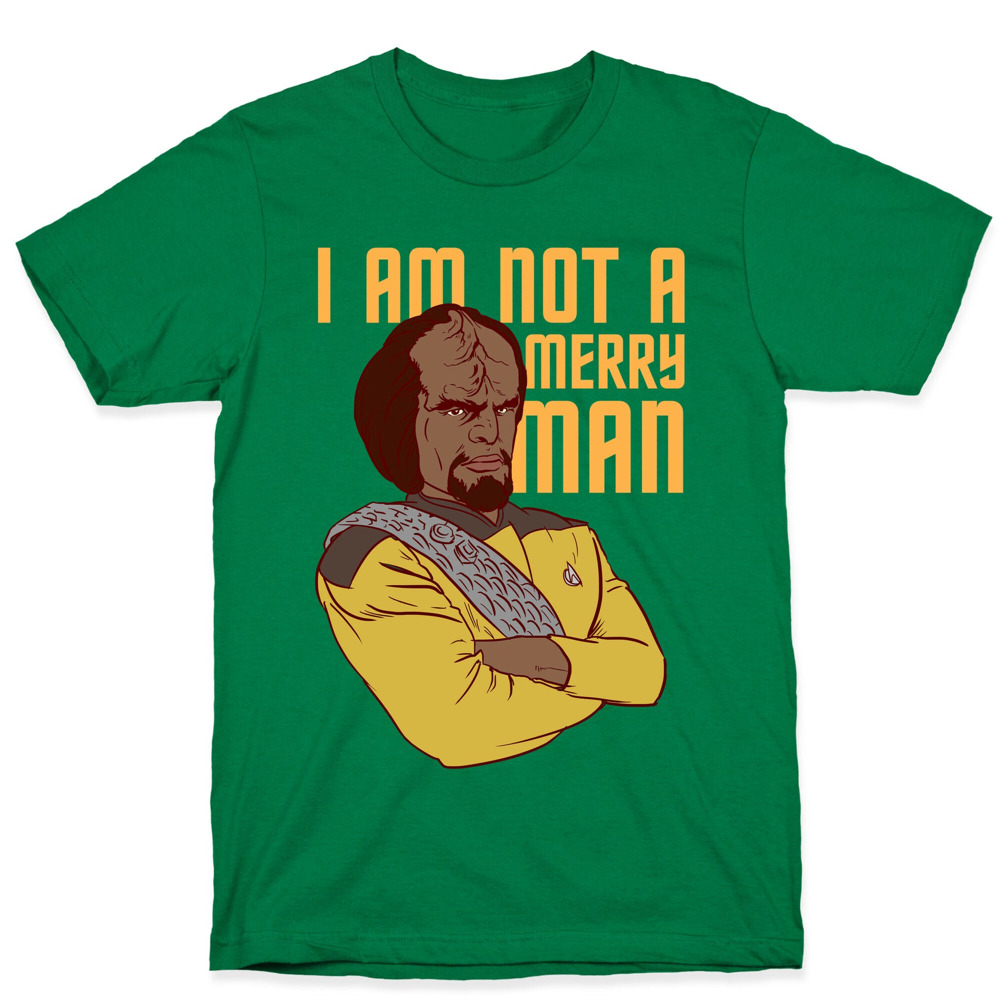I am not a Merry Man T-Shirt