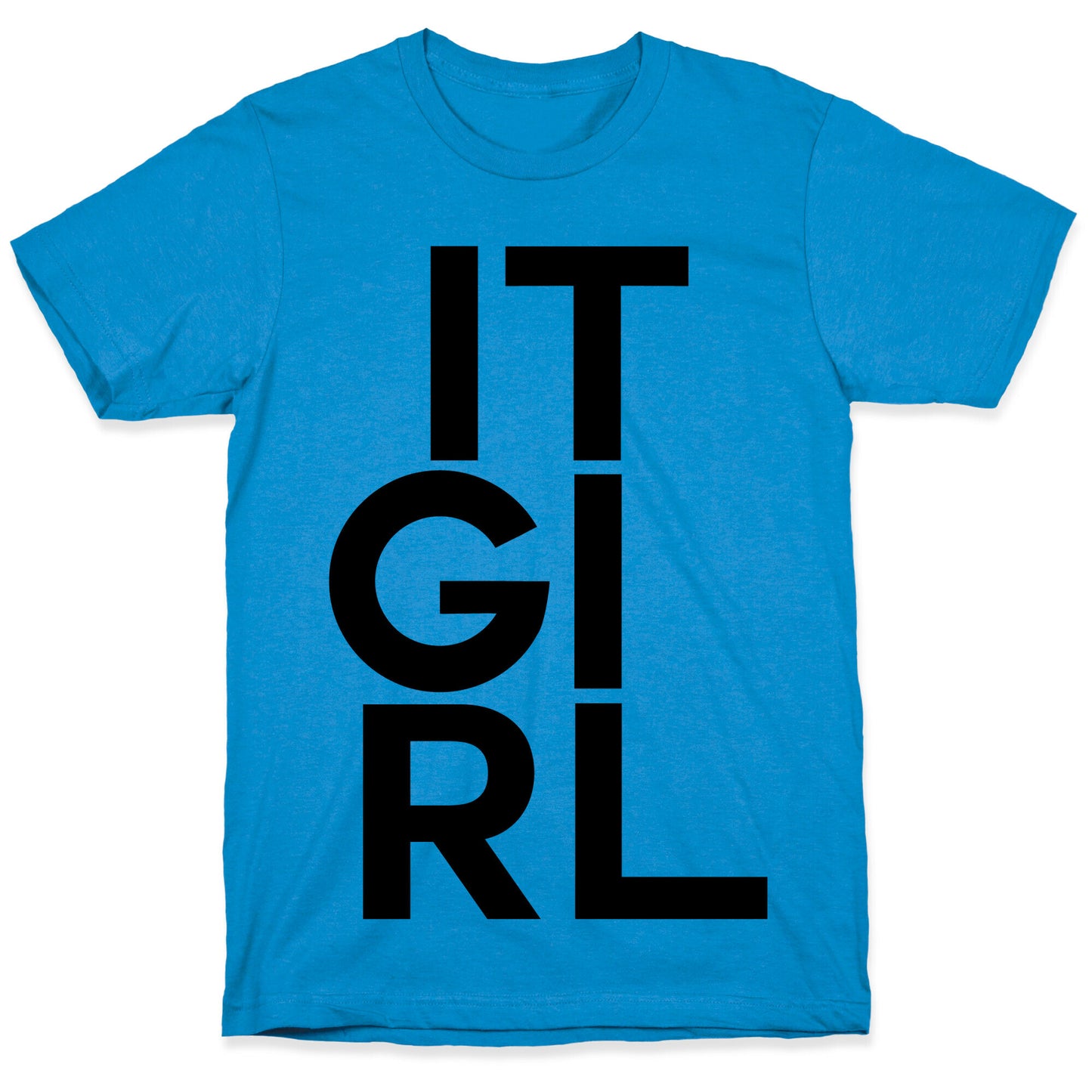 It Girl T-Shirt