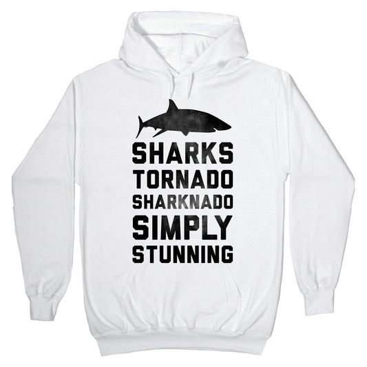 Sharknado, Simply Stunning Hoodie