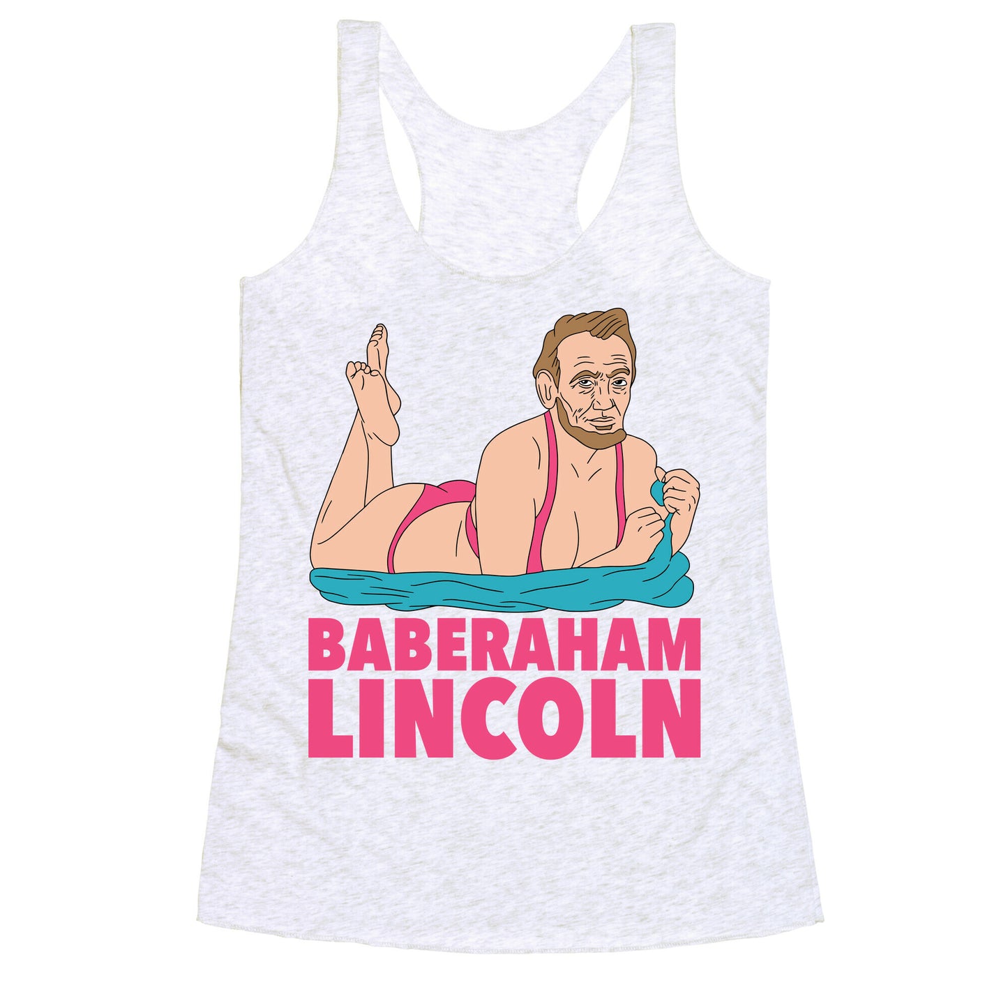 Baberaham Lincoln Racerback Tank