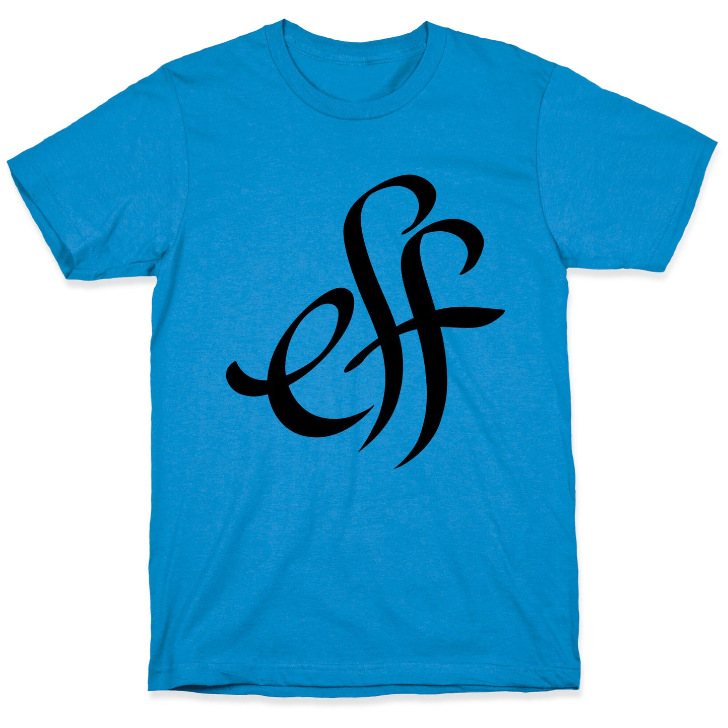Eff T-Shirt