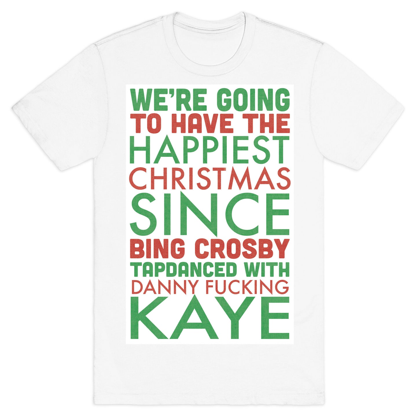 A Happy Christmas T-Shirt