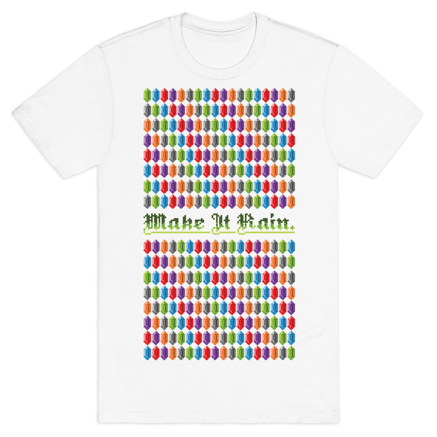 Make it Rain (Legend Of Zelda) T-Shirt