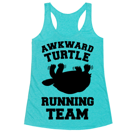 Awkward Turtle Running Team Racerback Tank