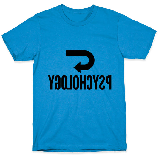 Reverse Psychology T-Shirt