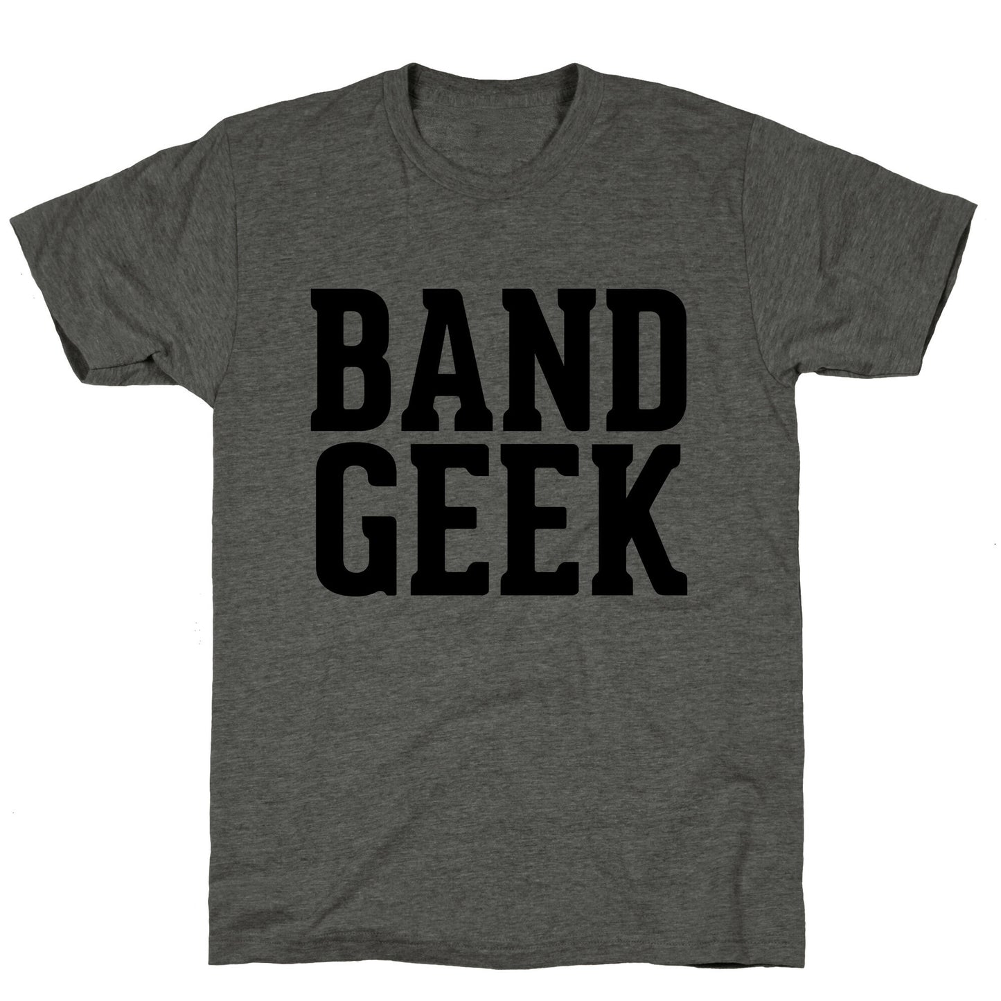 Band Geek Unisex Triblend Tee