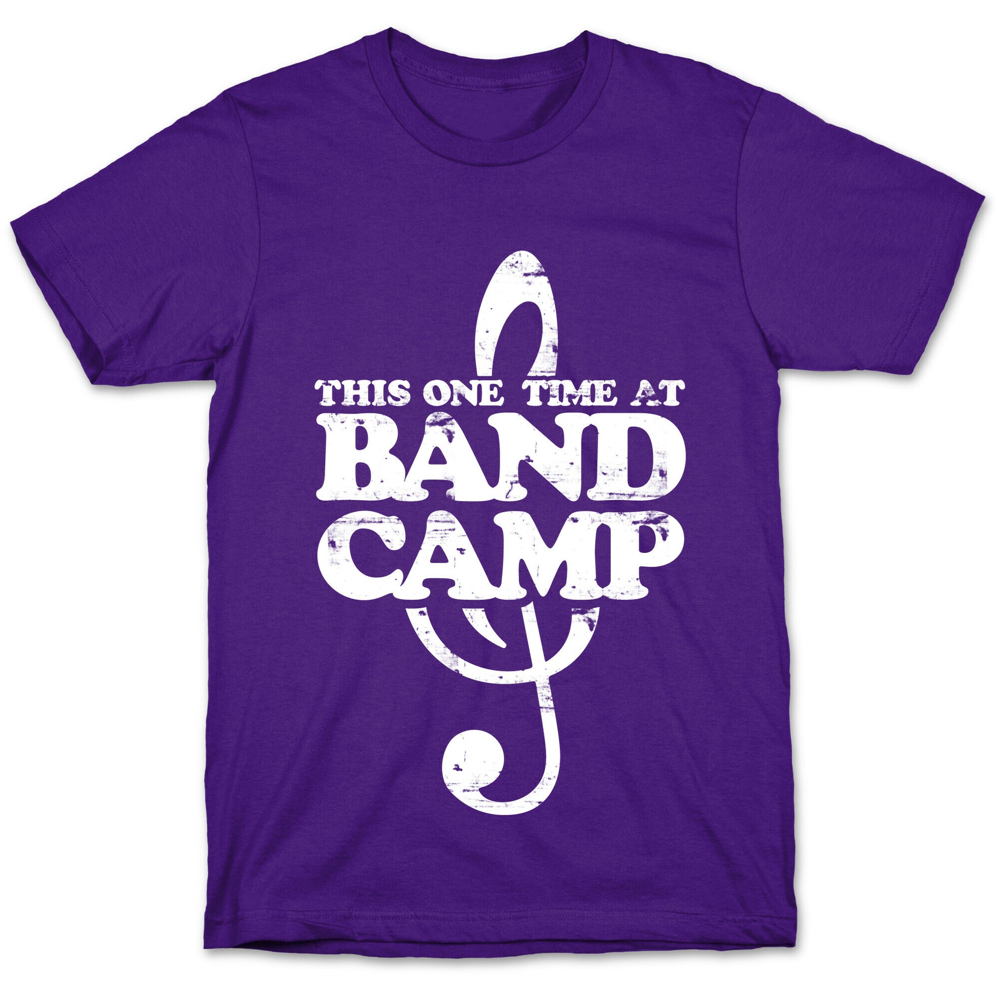 This One Time At Band Camp T-Shirt