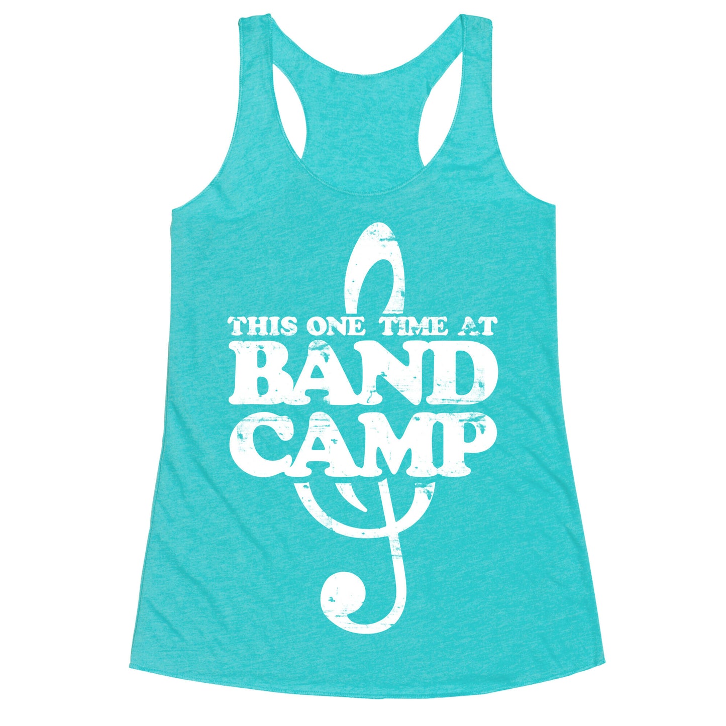 This One Time At Band Camp Racerback Tank