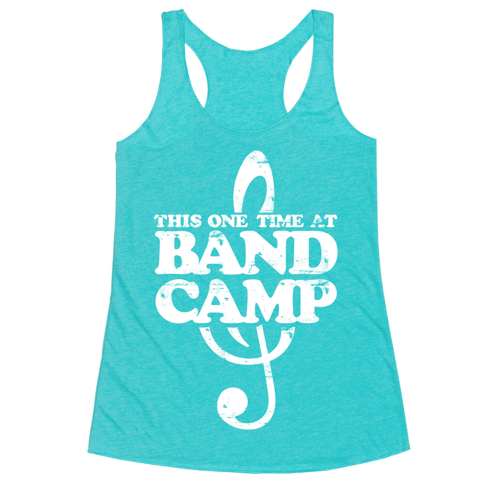 This One Time At Band Camp Racerback Tank