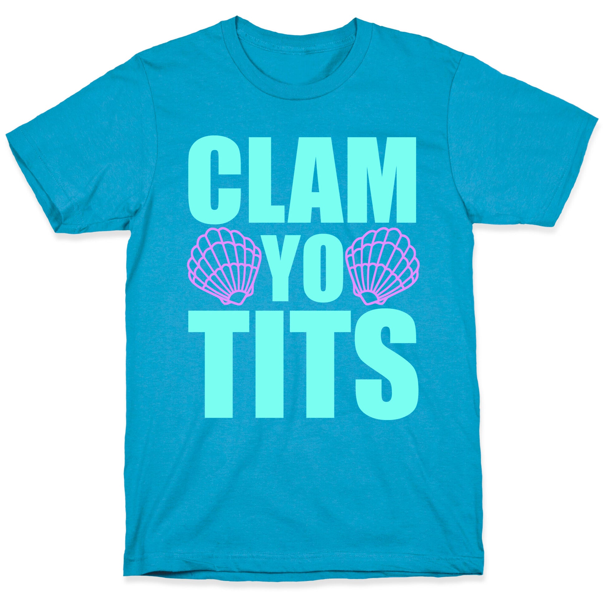 Clam Yo Tits Unisex Triblend Tee