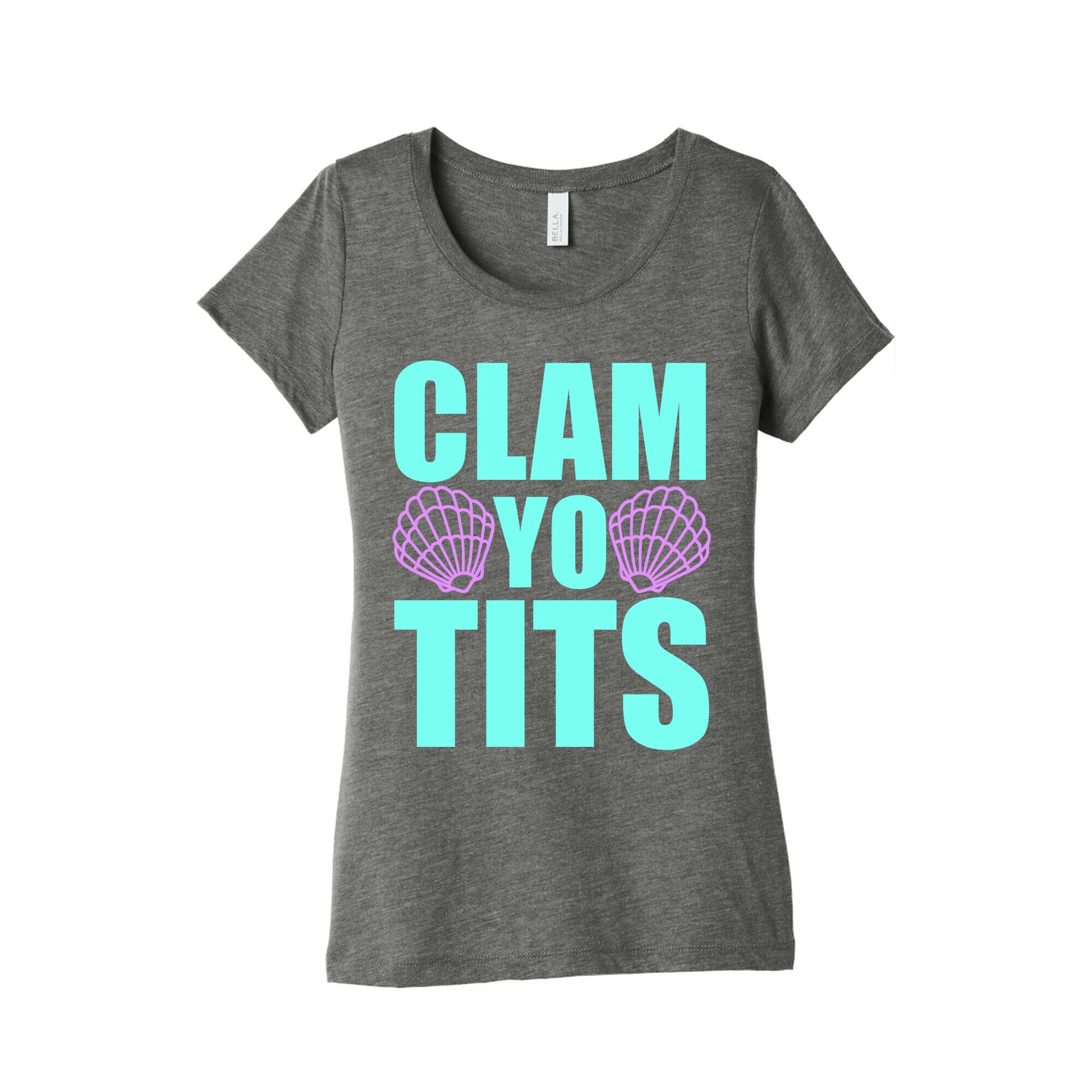 Clam Yo Tits Women's Triblend Tee