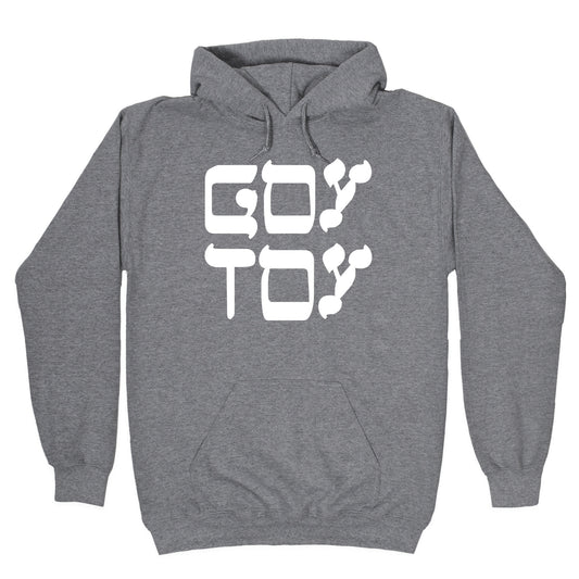 Goy Toy Hoodie