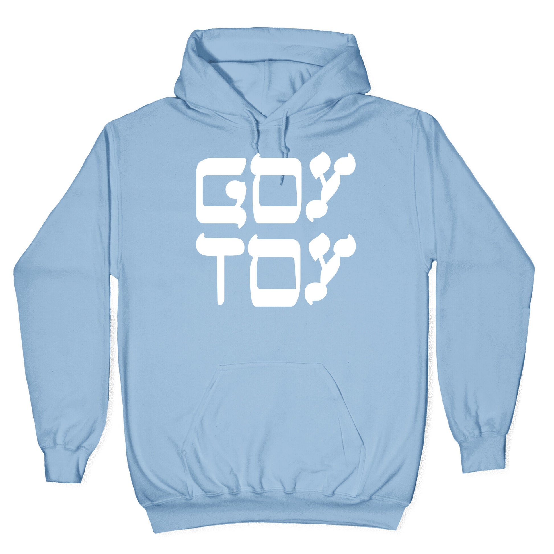 Goy Toy Hoodie