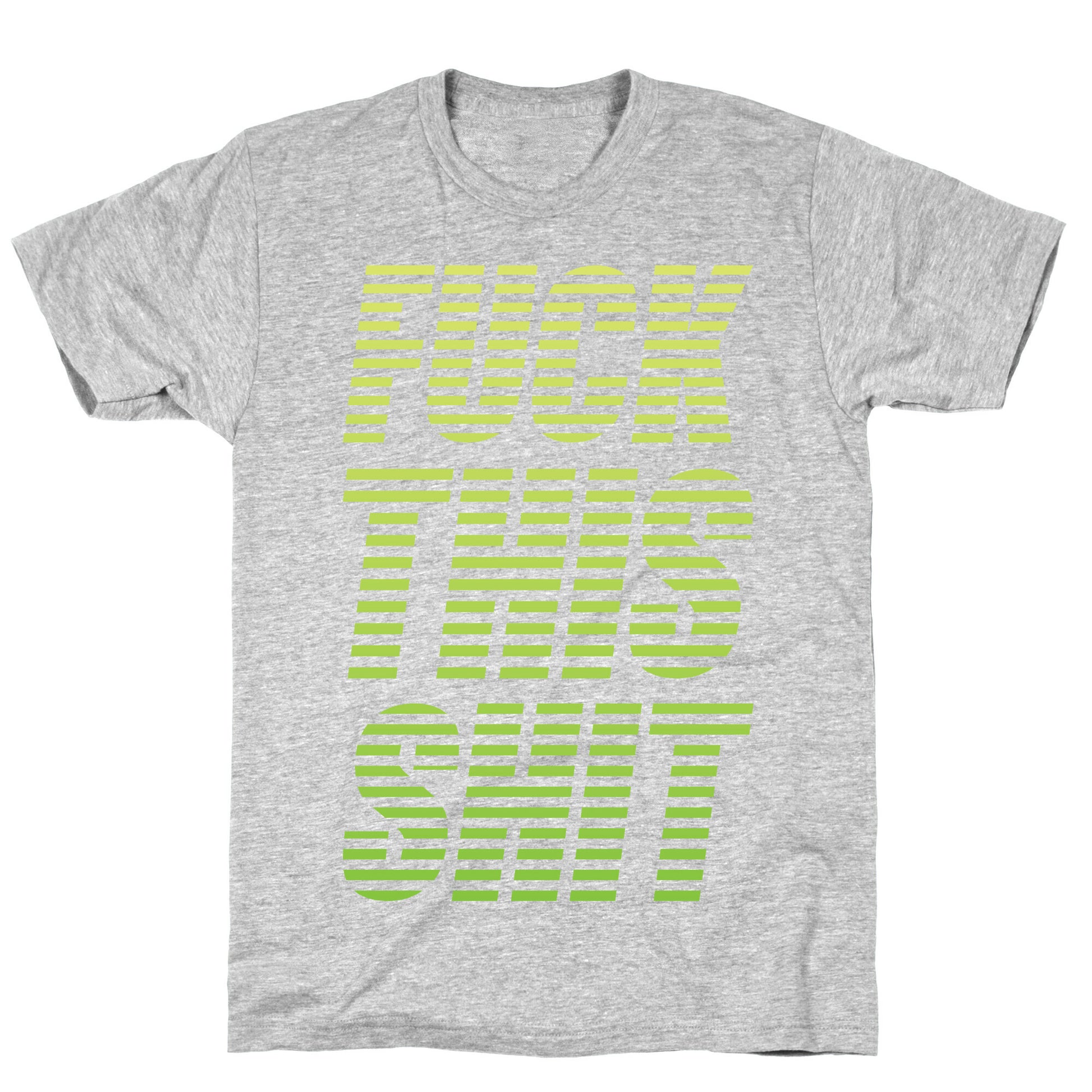 Fuck This Shit T-Shirt