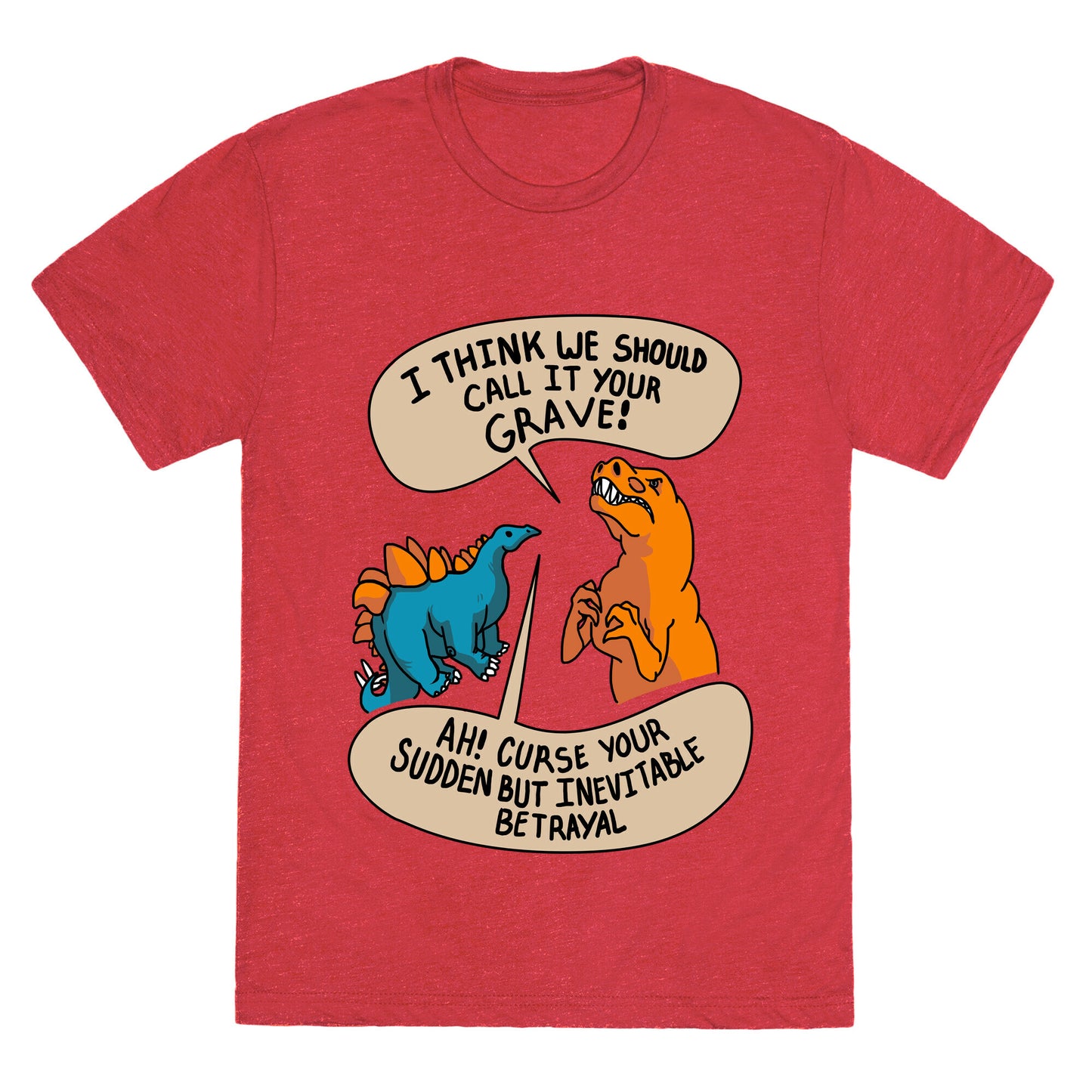 Curse Your Sudden but Inevitable Betrayal! Unisex Triblend Tee