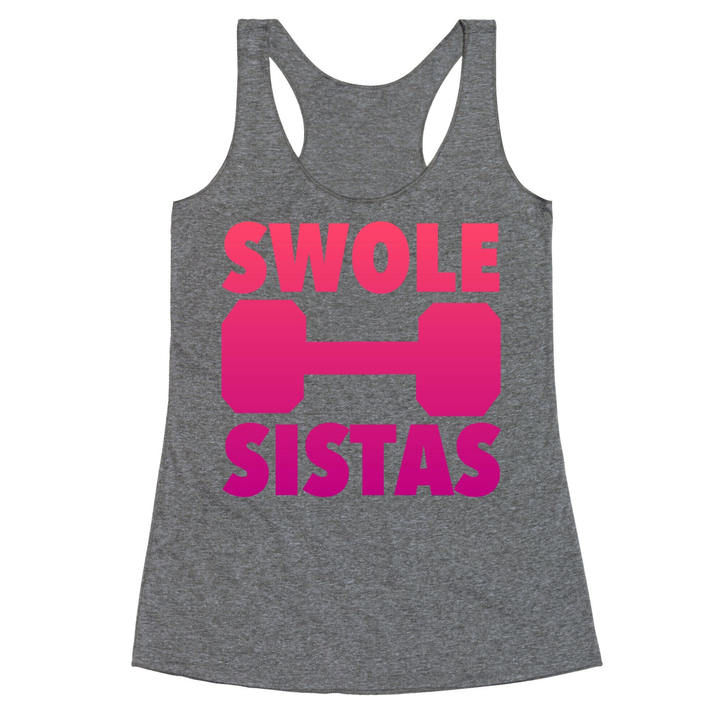 Swole Sistas (Pink) Racerback Tank