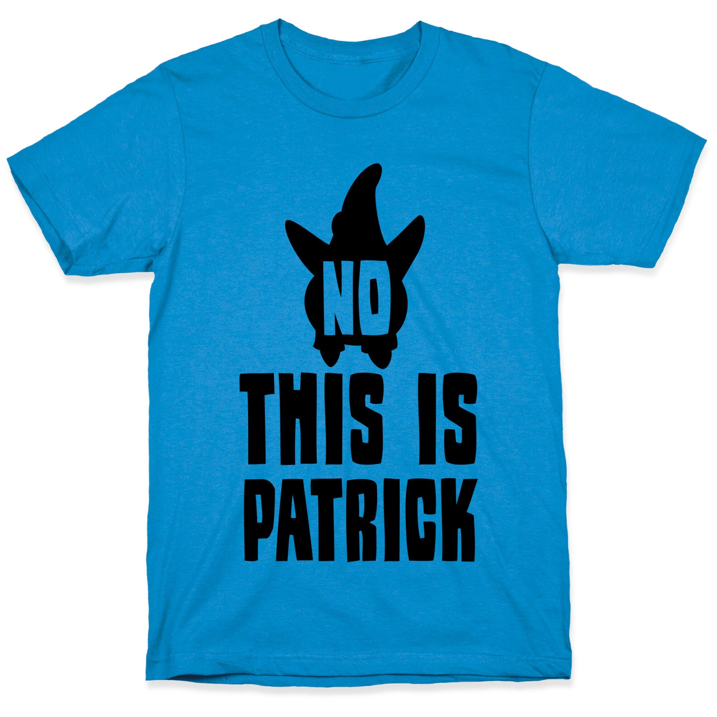 No, This Is Patrick T-Shirt