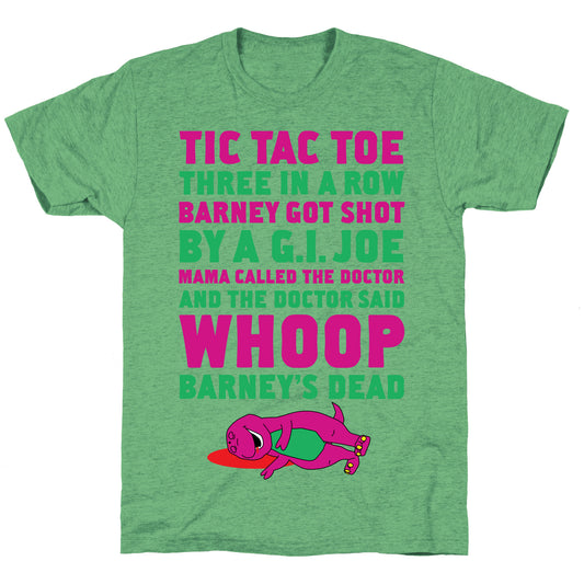 Whoop Barney's Dead Unisex Triblend Tee