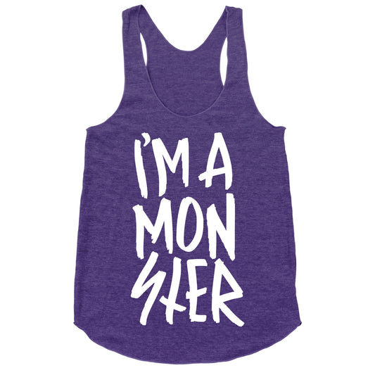I'm A Monster Racerback Tank