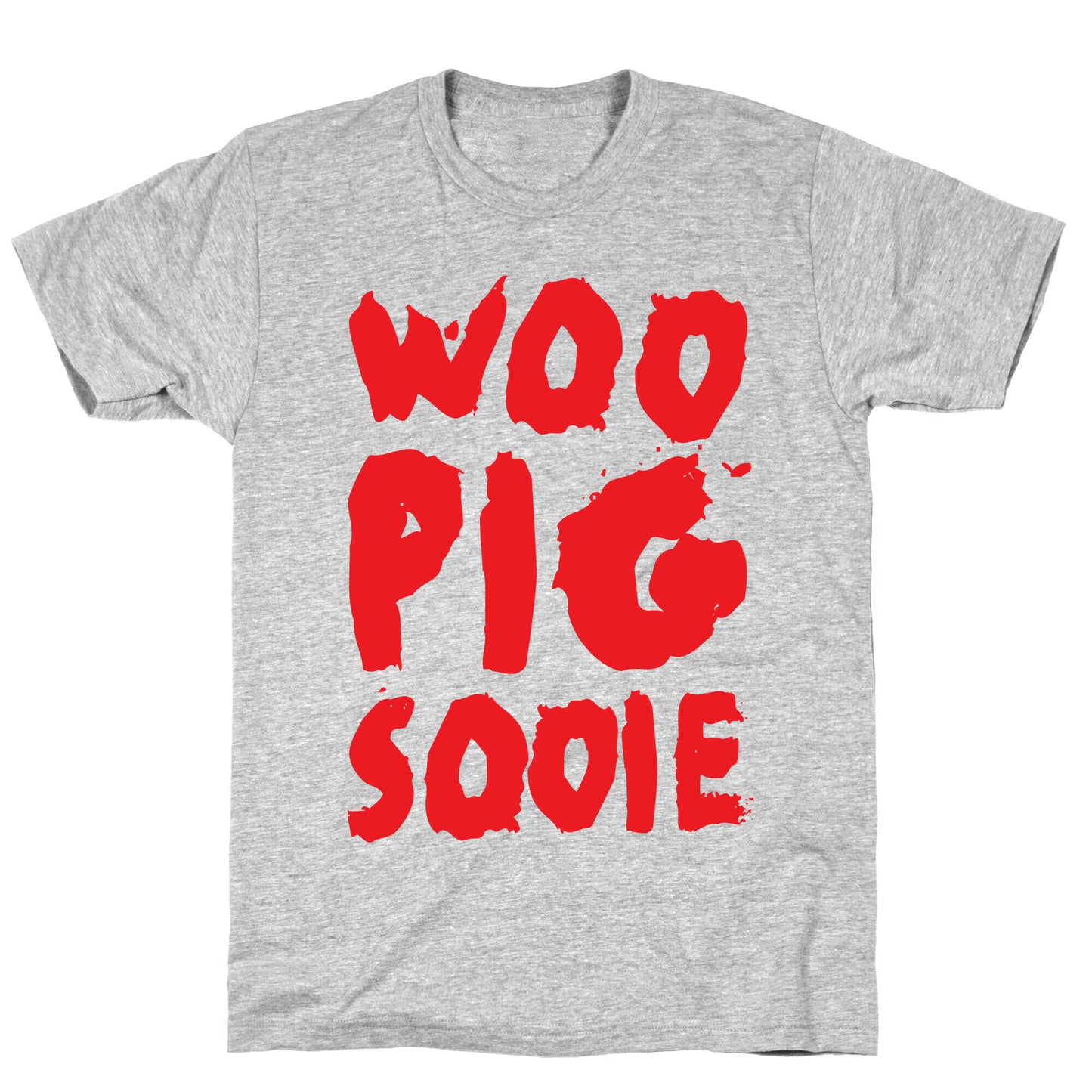 Woo Pig Sooie T-Shirt
