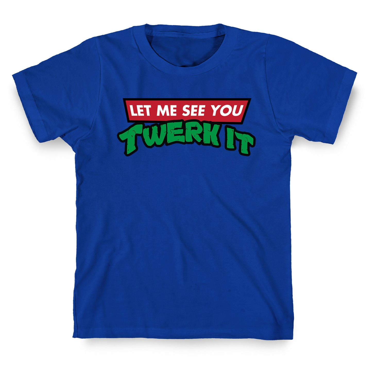 Turtle Twerk T-Shirt