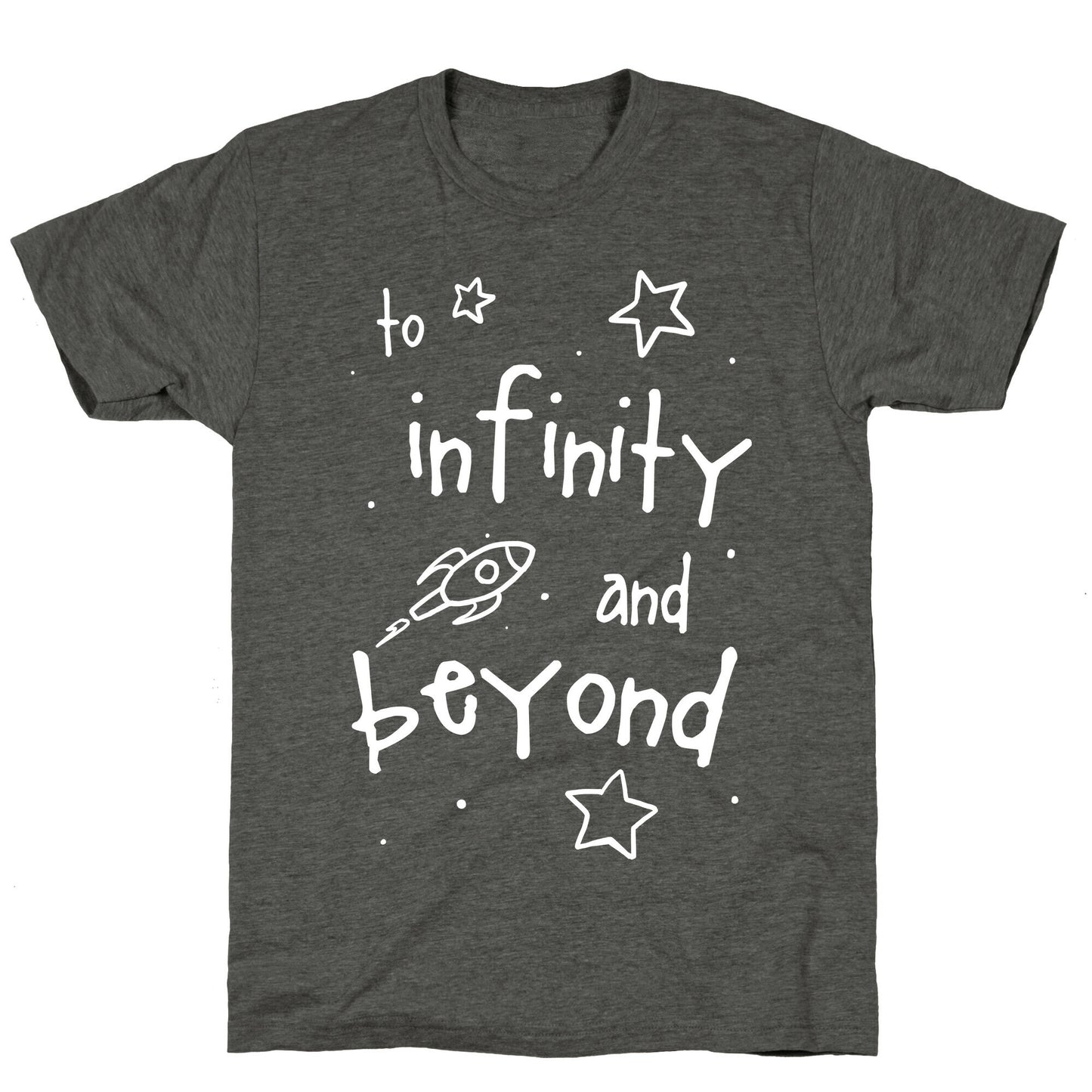 To Infinity... Unisex Triblend Tee
