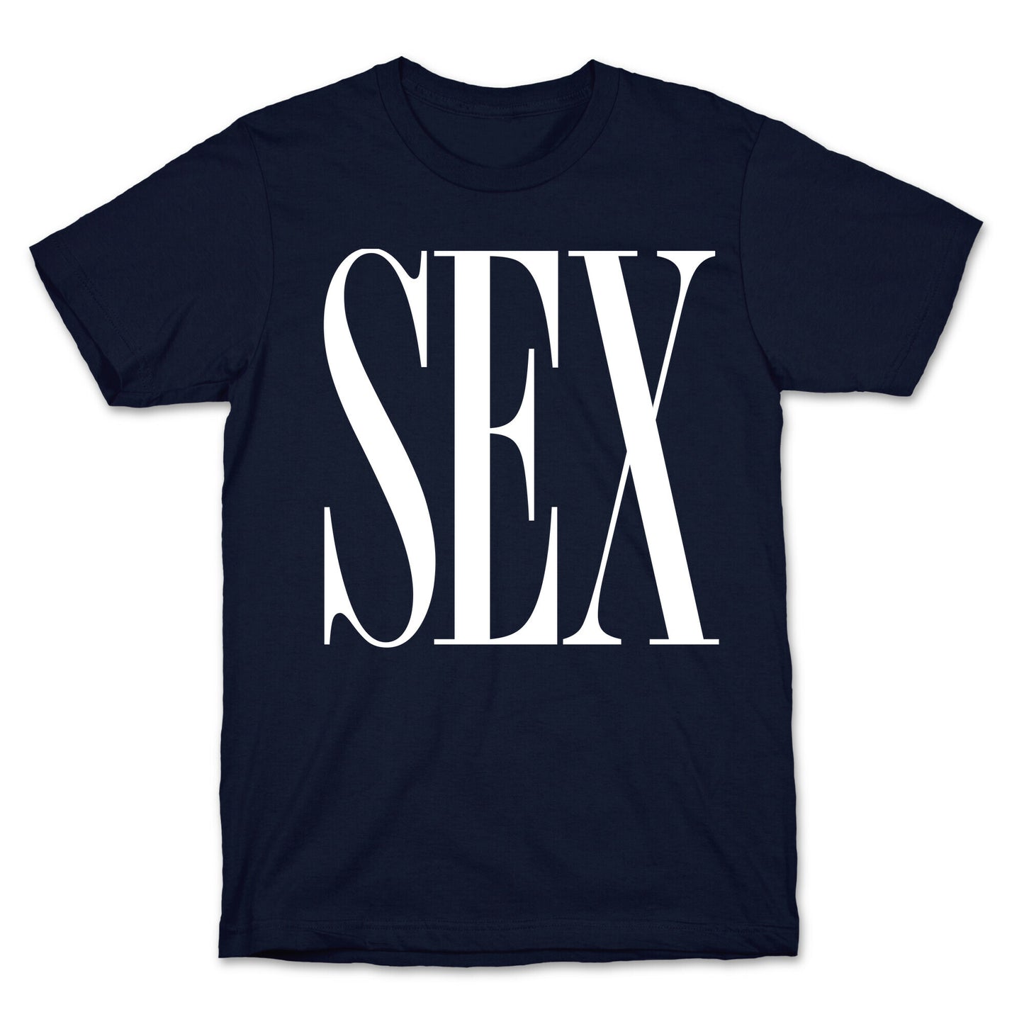 Sex (Text) T-Shirt