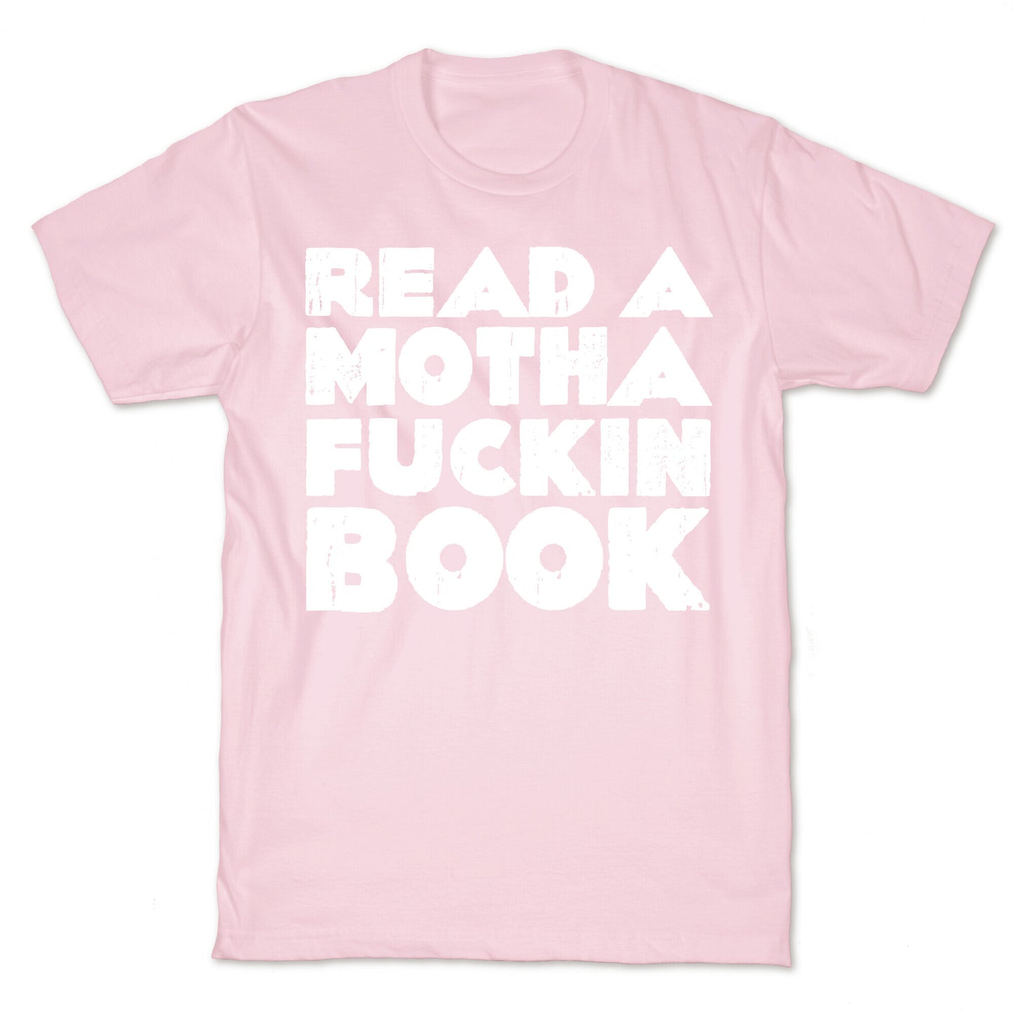 Read a Mother Fucking Book T-Shirt