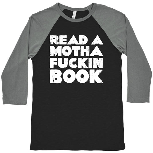 Read a Mother Fucking Book Baseball Tee