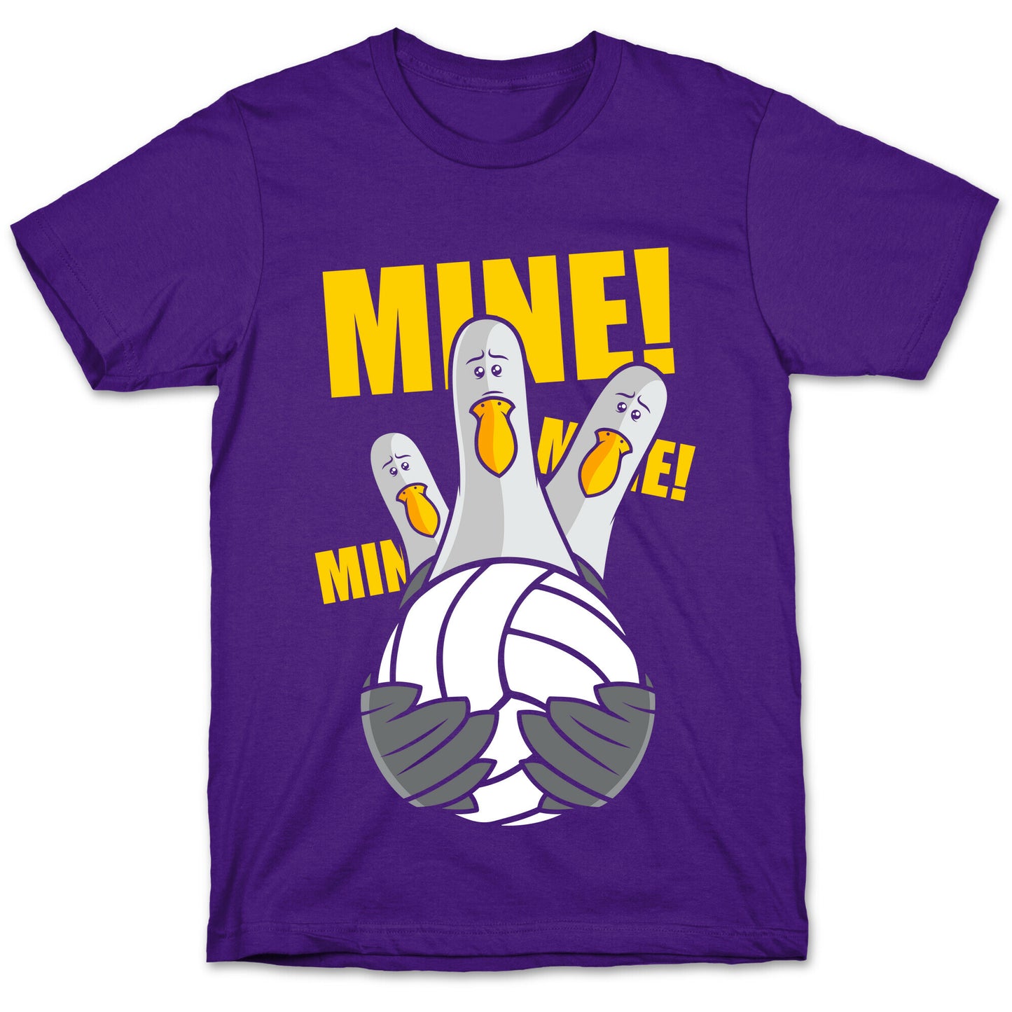 Mine! T-Shirt