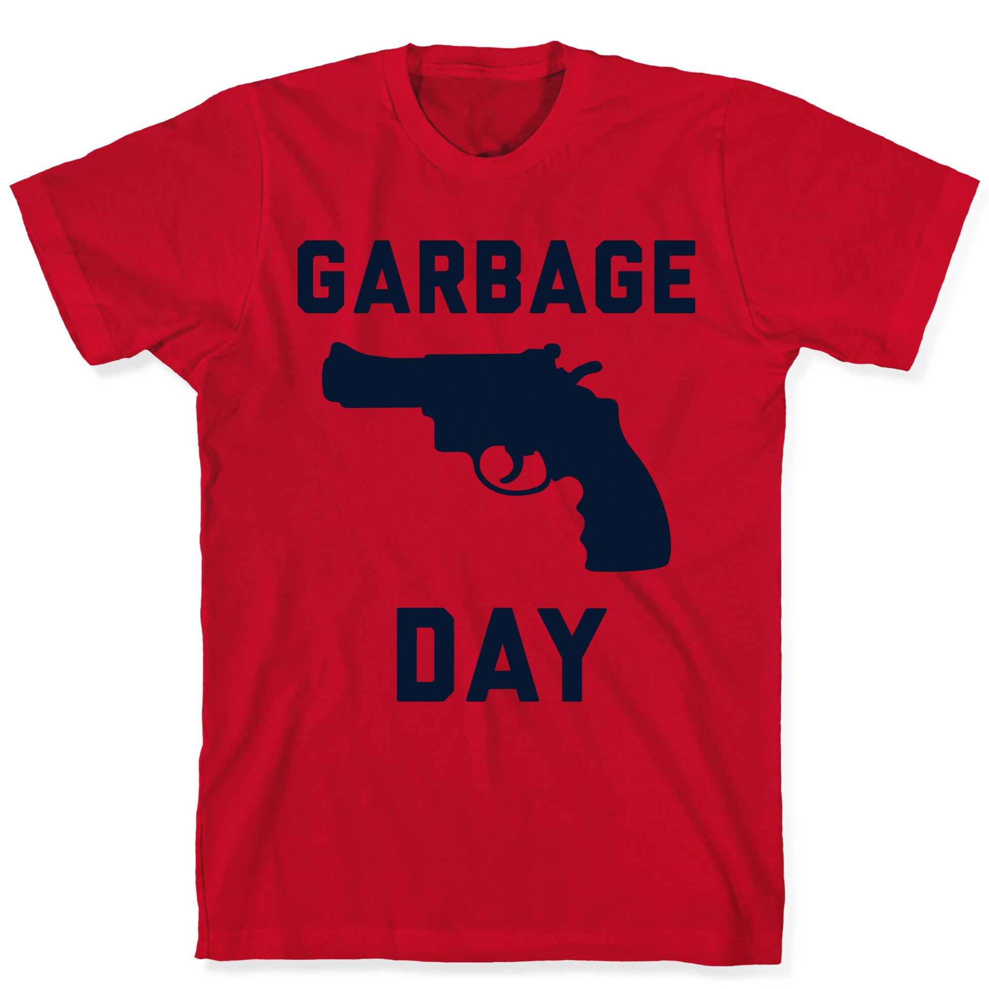 Garbage Day T-Shirt