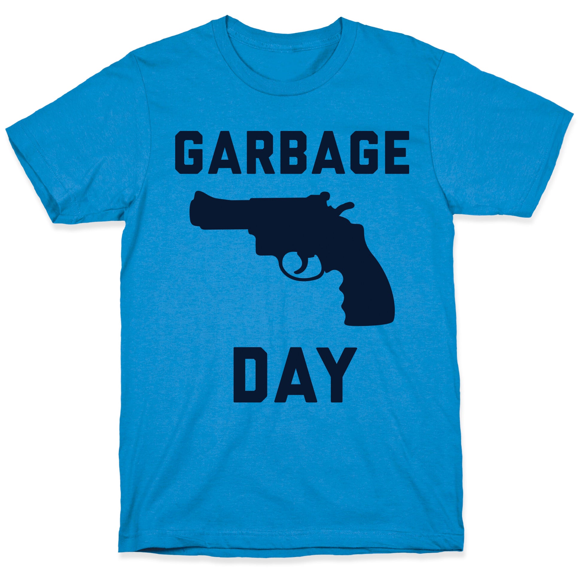 Garbage Day T-Shirt