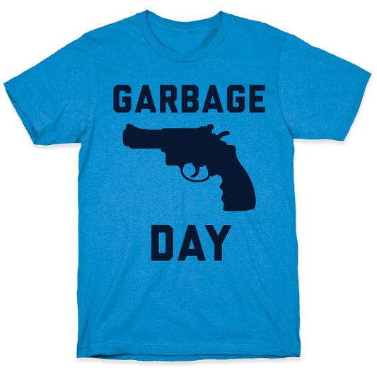 Garbage Day T-Shirt