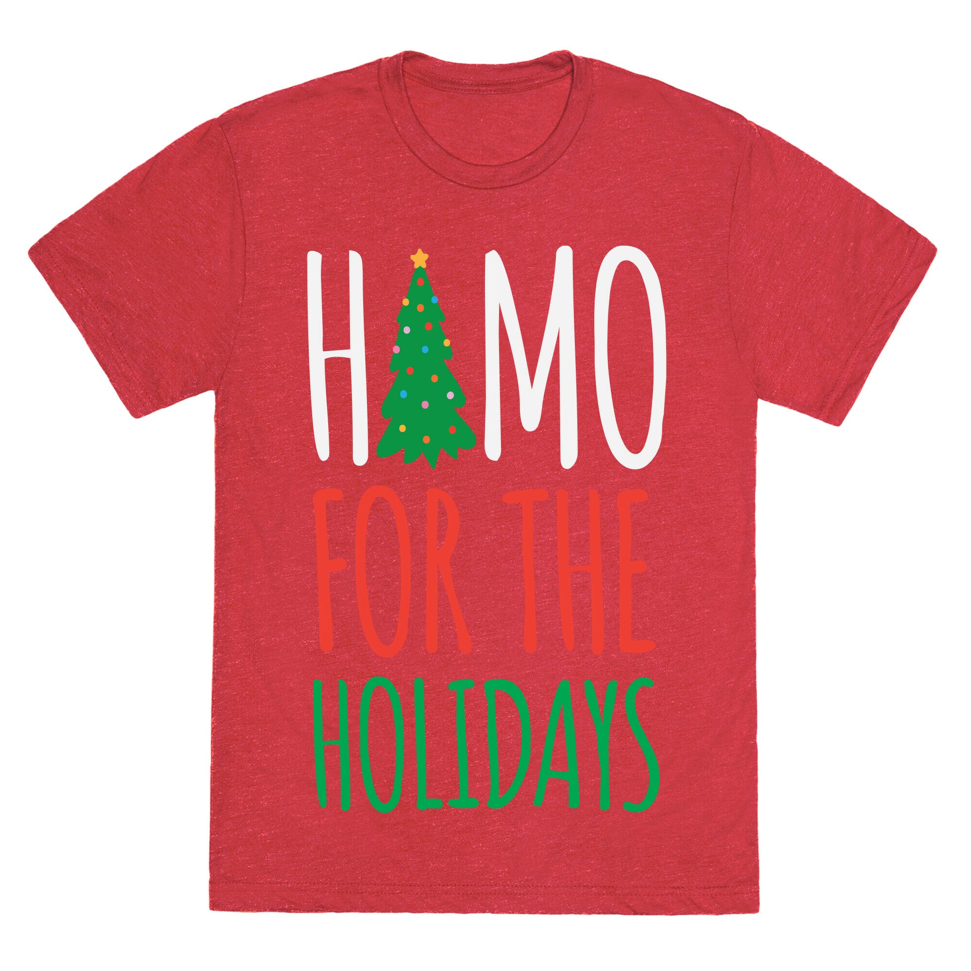Homo For The Holidays Unisex Triblend Tee