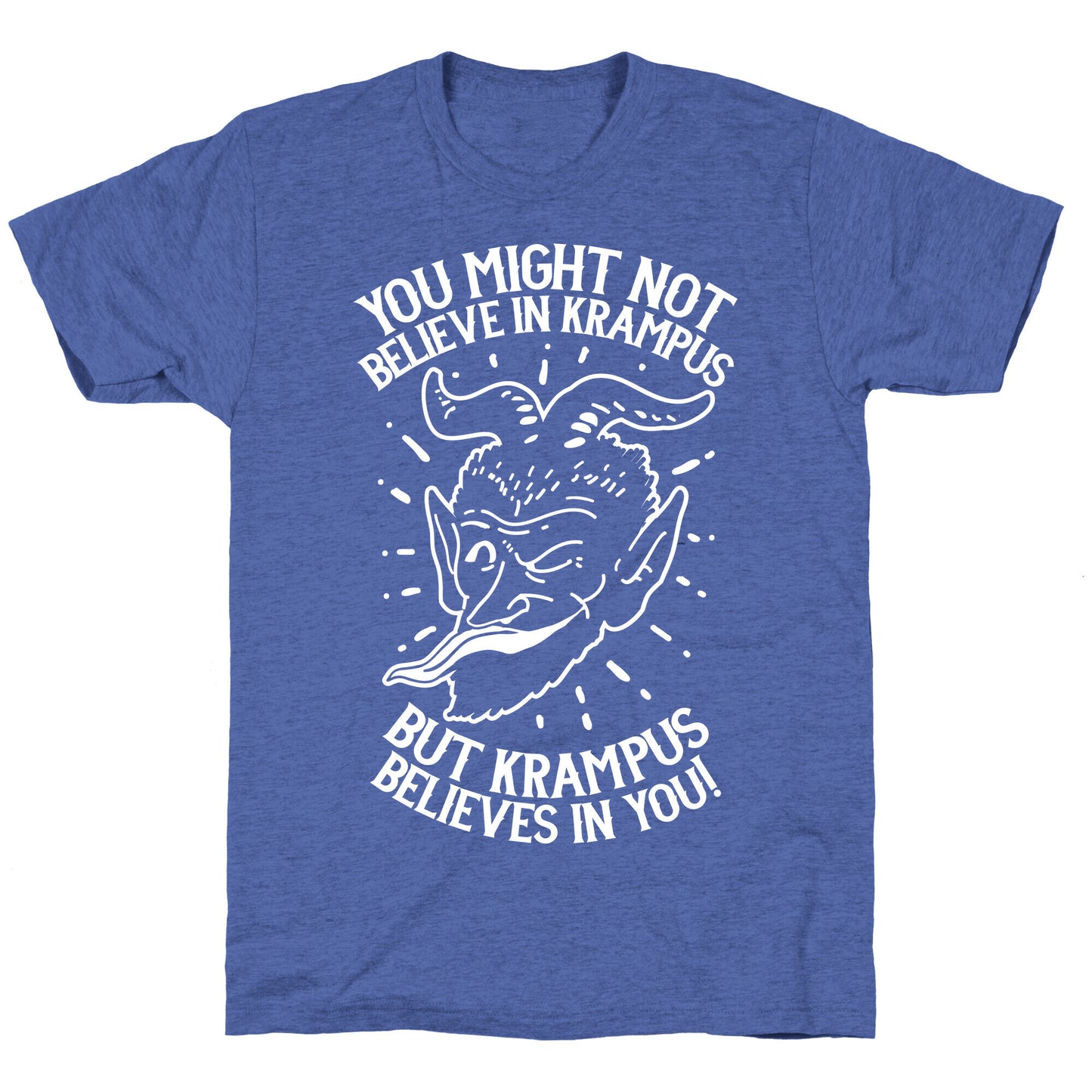 Krampus Believes in You Unisex Triblend Tee