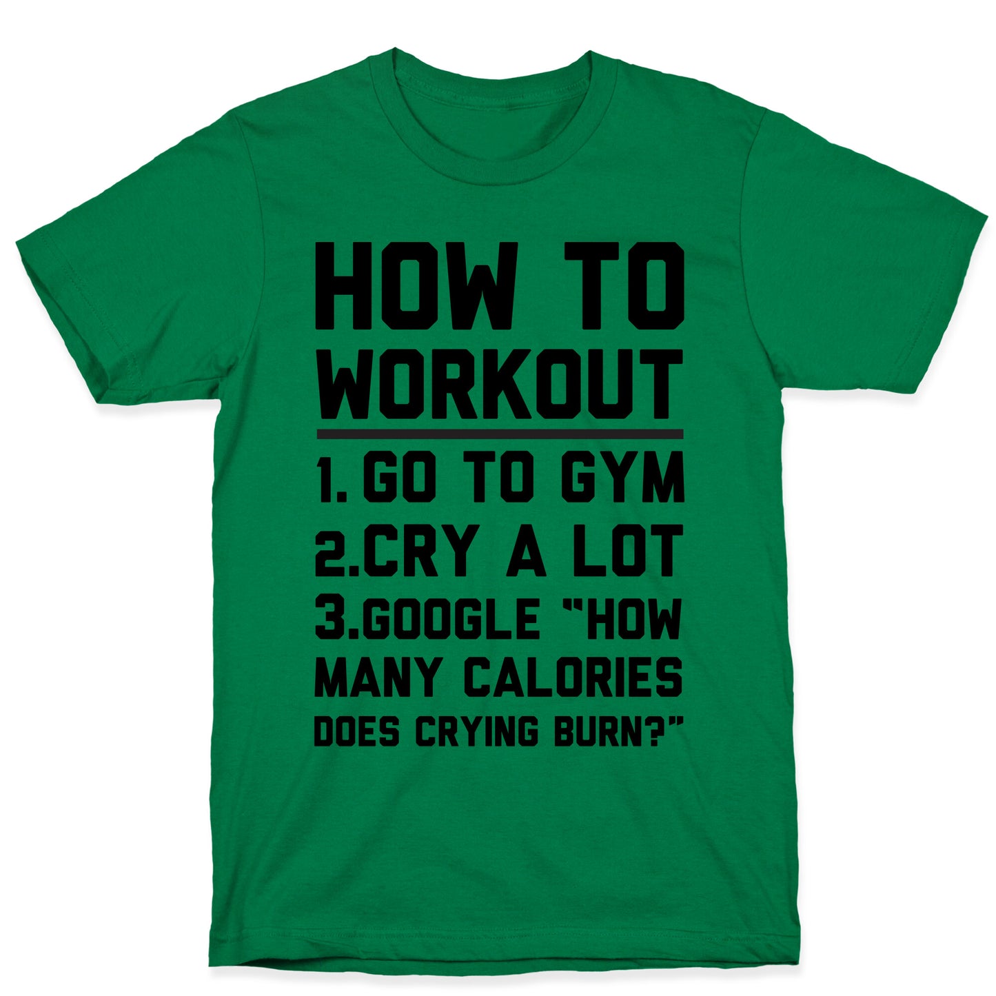 How To Workout T-Shirt