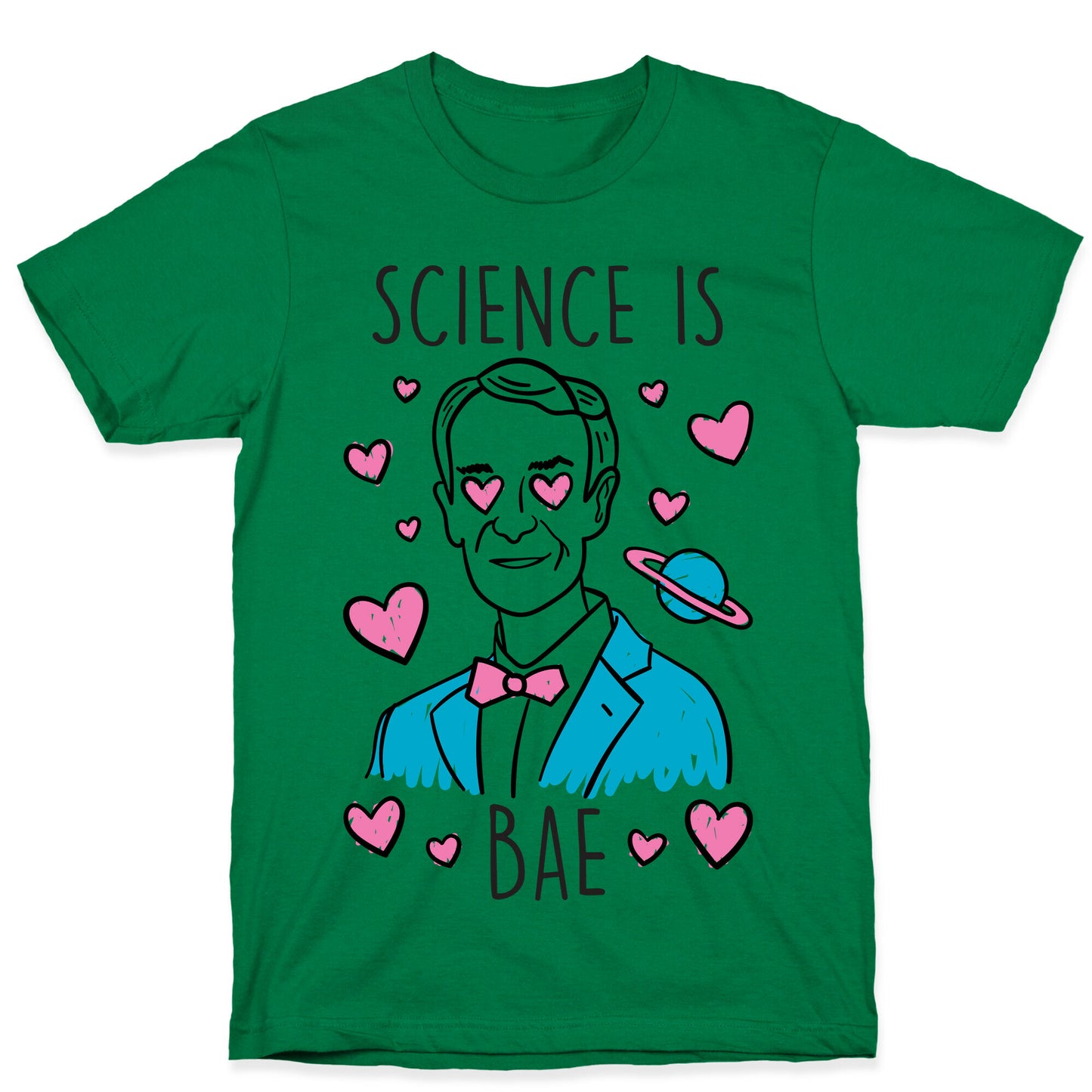 Science Is Bae T-Shirt
