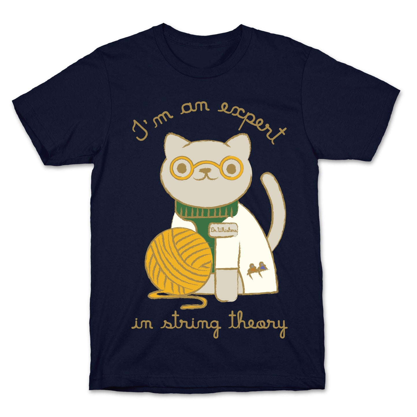 I'm An Expert In String Theory T-Shirt