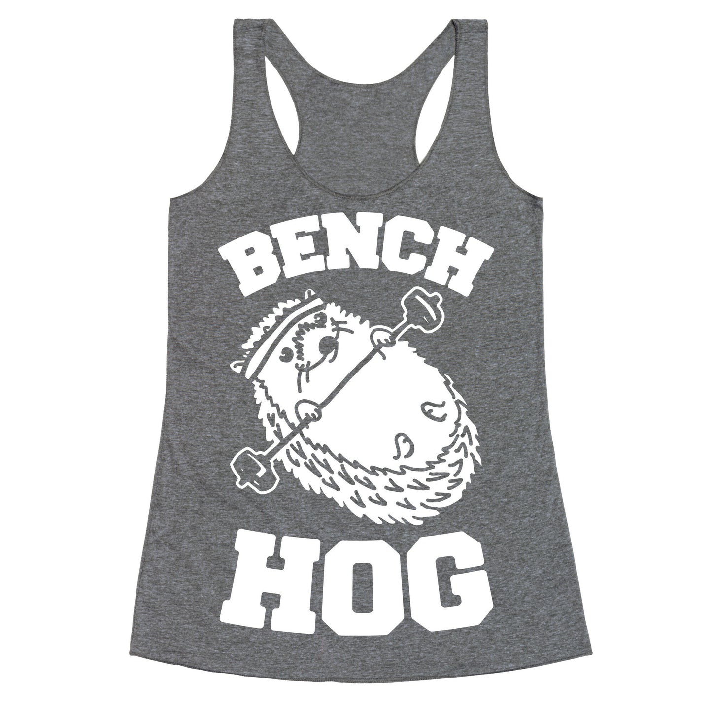 Bench Hog Racerback Tank