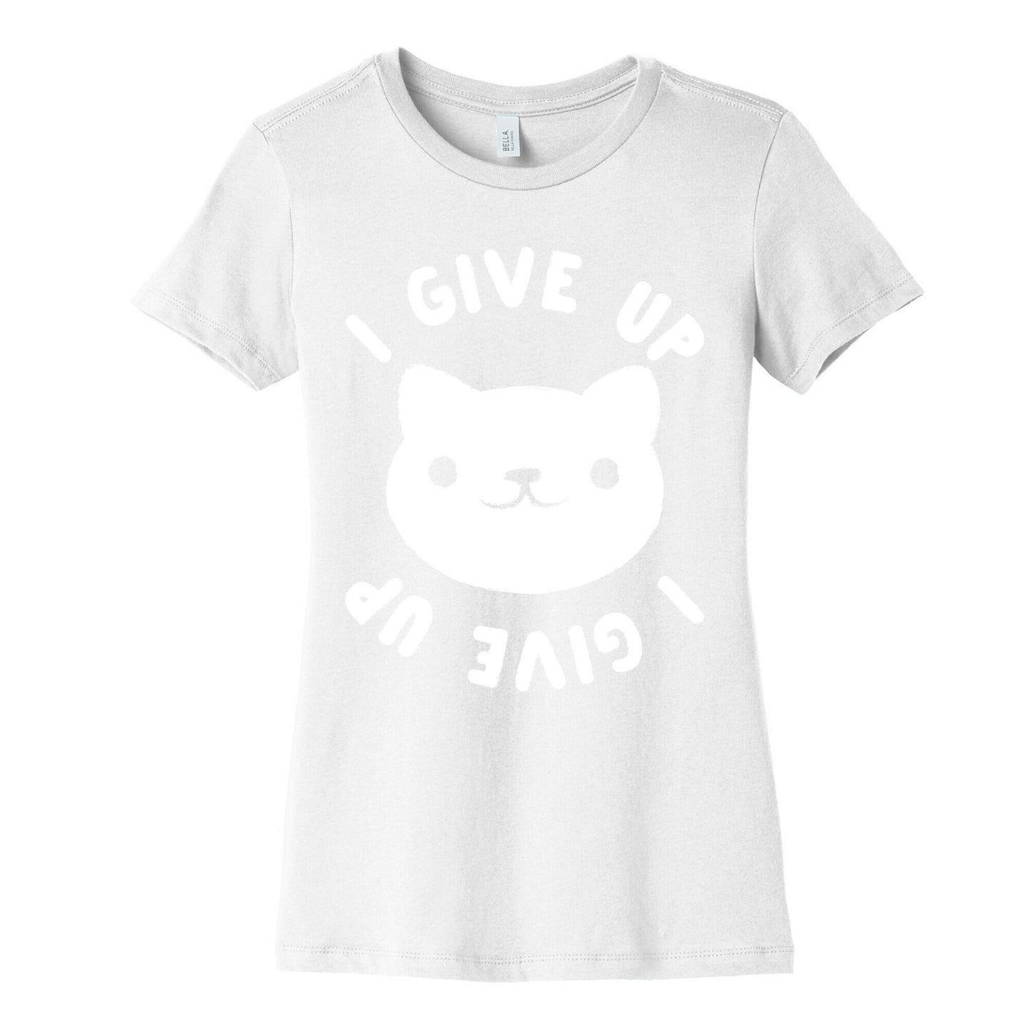I Give Up Cat Women's Cotton Tee