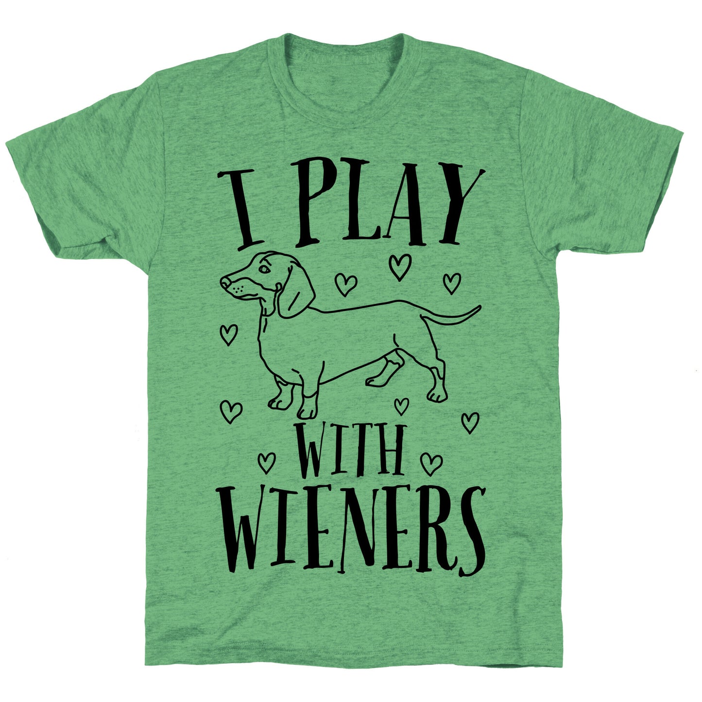 I Play With Wieners Unisex Triblend Tee