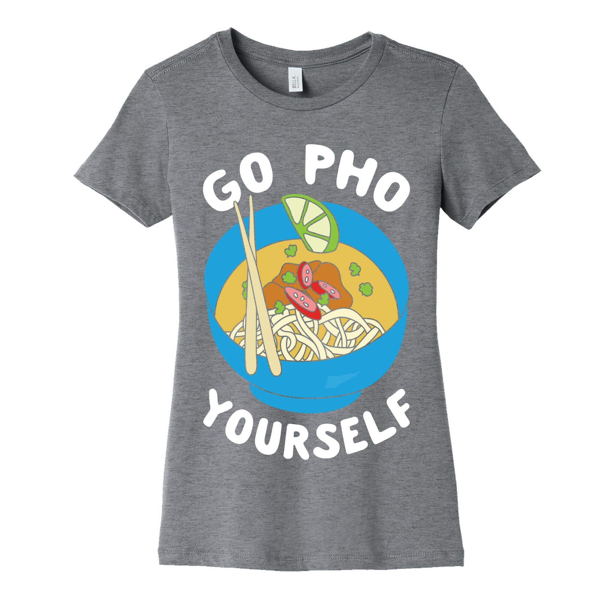 Go Pho Yourself Women's Cotton Tee