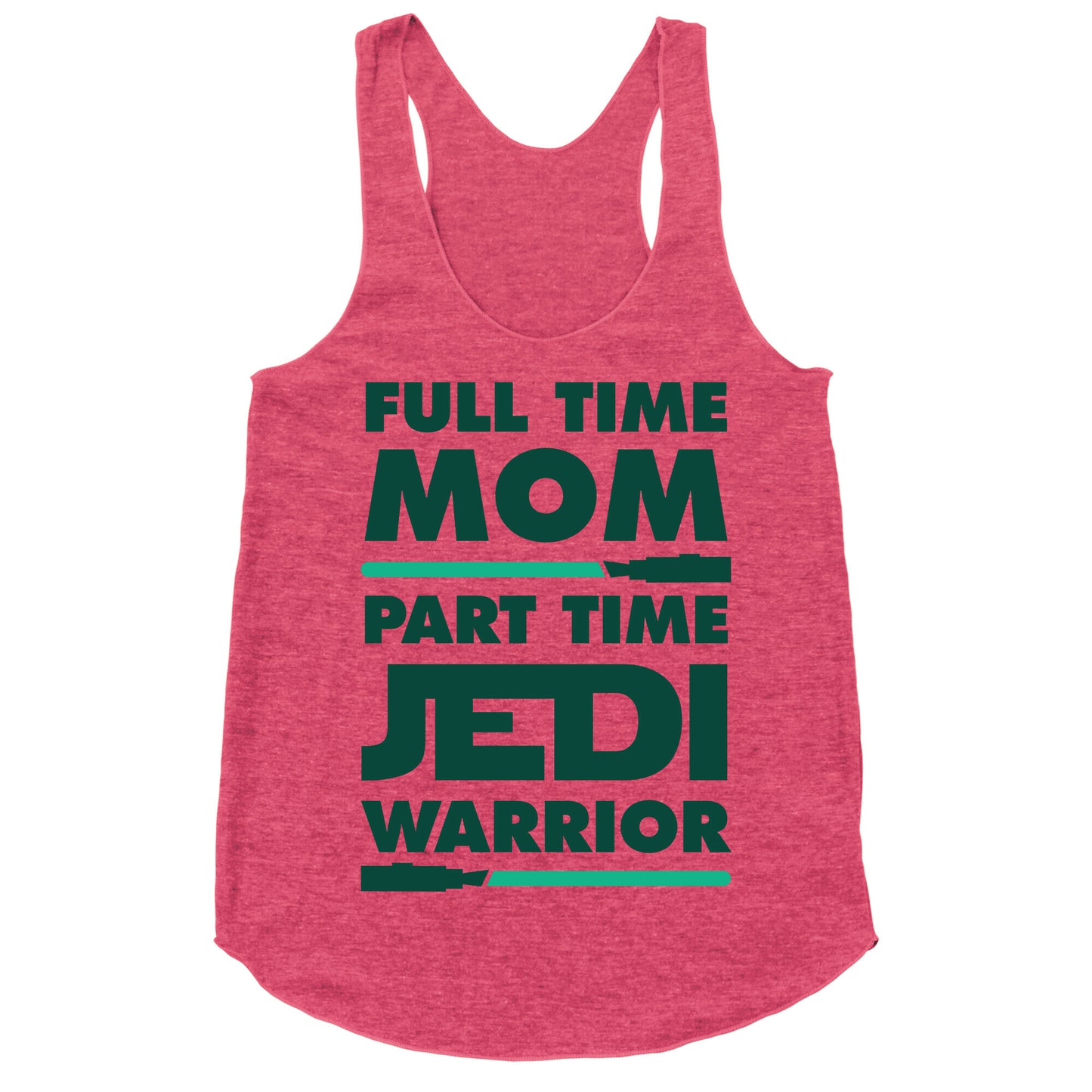 Full Time Mom Part Time Jedi Racerback Tank